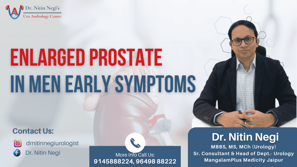 Enlarged Prostate in Men Early Symptoms